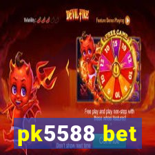 pk5588 bet